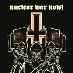 NUCLEAR WAR NOW ! (V.A.) - 